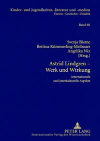 Astrid Lindgren – Werk und Wirkung