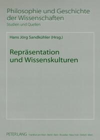 Repräsentation und Wissenskulturen