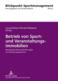 Betrieb von Sport- und Veranstaltungsimmobilien