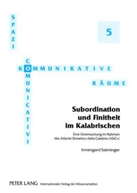 Subordination und Finitheit im Kalabrischen