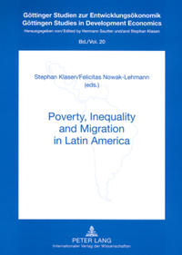 Poverty, Inequality and Migration in Latin Amerika