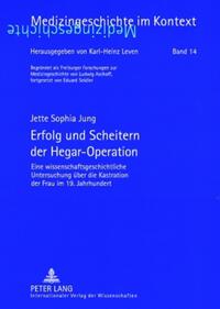 Erfolg und Scheitern der Hegar-Operation