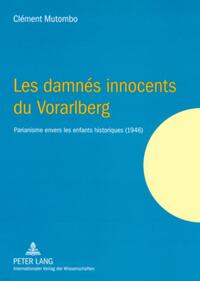 Les damnés innocents du Vorarlberg