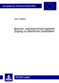 Barriere- und diskriminierungsfreier Zugang zu öffentlichen Gaststätten