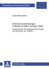 Amtsmannvertreibungen in Baden im März und April 1848