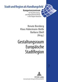 Gestaltungsraum Europäische StadtRegion