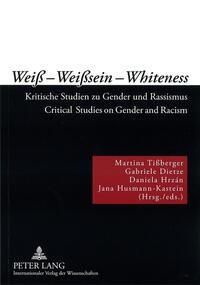 Weiß – Weißsein – Whiteness