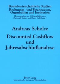 Discounted Cashflow und Jahresabschlußanalyse