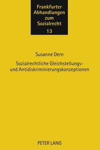 Sozialrechtliche Gleichstellungs- und Antidiskriminierungskonzeptionen