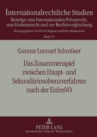 Das Zusammenspiel zwischen Haupt- und Sekundärinsolvenzverfahren nach der EuInsVO