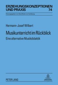 Musikunterricht im Rückblick