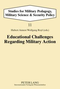 Educational Challenges Regarding Military Action