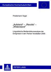 «Aufstand» – «Revolte» – «Widerstand»