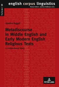 Metadiscourse in Middle English and Early Modern English Religious Texts