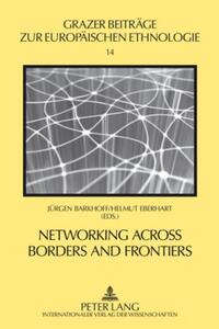 Networking across Borders and Frontiers