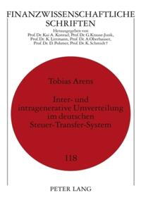 Inter- und intragenerative Umverteilung im deutschen Steuer-Transfer-System