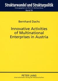 Innovative Activities of Multinational Enterprises in Austria