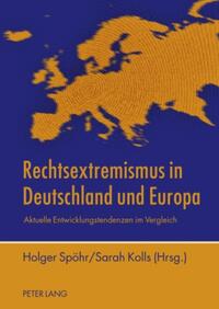 Rechtsextremismus in Deutschland und Europa