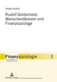 Rudolf Goldscheid: Menschenökonom und Finanzsoziologe