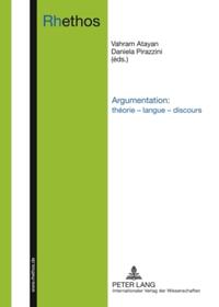 Argumentation : théorie – langue – discours