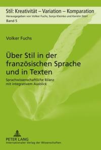 Über Stil in der französischen Sprache und in Texten