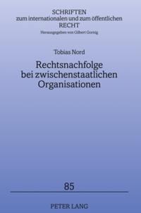 Rechtsnachfolge bei zwischenstaatlichen Organisationen