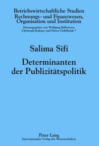 Determinanten der Publizitätspolitik