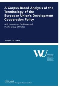 A Corpus-Based Analysis of the Terminology of the European Union’s Development Cooperation Policy