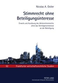 Stimmrecht ohne Beteiligungsinteresse