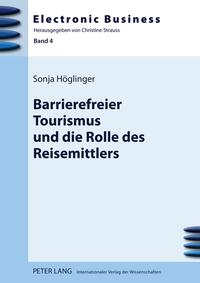 Barrierefreier Tourismus und die Rolle des Reisemittlers