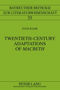 Twentieth-Century Adaptations of «Macbeth»