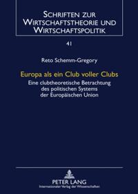 Europa als ein Club voller Clubs