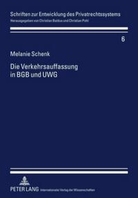 Die Verkehrsauffassung in BGB und UWG