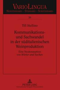 Kommunikations- und Sachwandel in der süditalienischen Weinproduktion