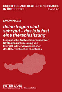 «deine fragen sind sehr gut – das is ja fast eine therapiesitzung»