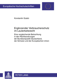 Ergänzender Verbraucherschutz im Lauterkeitsrecht