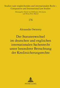 Der Statutenwechsel im deutschen und englischen internationalen Sachenrecht unter besonderer Betrachtung der Kreditsicherungsrechte