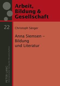 Anna Siemsen – Bildung und Literatur