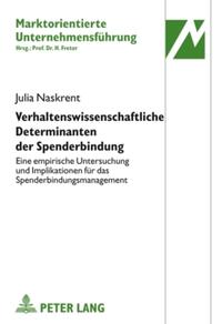 Verhaltenswissenschaftliche Determinanten der Spenderbindung