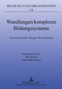 Wandlungen komplexer Bildungssysteme