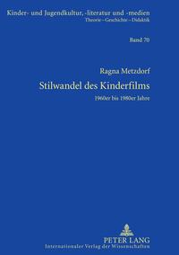 Stilwandel des Kinderfilms