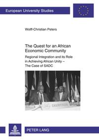 The Quest for an African Economic Community