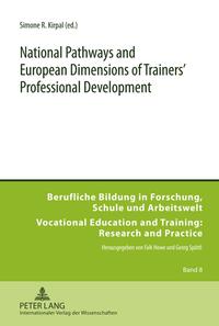 National Pathways and European Dimensions of Trainers’ Professional Development