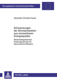 Schwankungen der Stromproduktion aus erneuerbaren Energiequellen