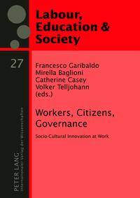 Workers, Citizens, Governance