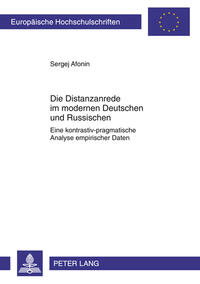 Die Distanzanrede im modernen Deutschen und Russischen