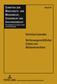 Verfassungsrechtlicher Schutz von Aktionärsrechten