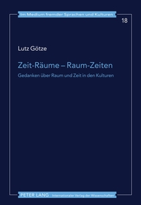 Zeit-Räume – Raum-Zeiten