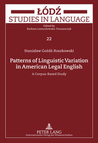 Patterns of Linguistic Variation in American Legal English