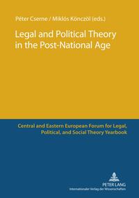 Legal and Political Theory in the Post-National Age